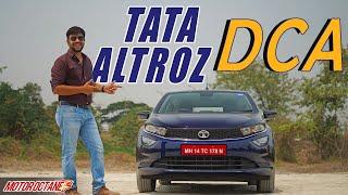 Tata Altroz DCA - Automatic Accha hai ya nahi?