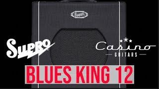 The Fender Blues Jr Killer - THE 15 WATT SUPRO BLUES KING 12 - Demo and Interview with Brian Gabriel