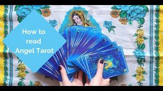 How to read Angel Tarot cards in 13 minutes!