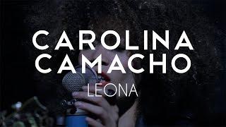 CAROLINA CAMACHO - LEONA (Eriatarka Live Sessions).