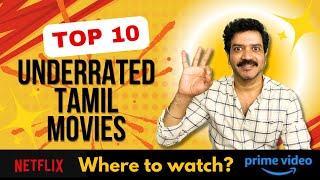 Top 10 Underrated Tamil Movies | Where to Watch ? | Arjun Raam