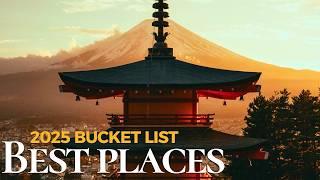 25 Best Places to Visit in the World in 2025  | Ultimate Travel Video