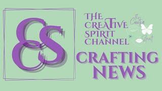 Creative Spirit News Update: The Latest in Art, Crafts, and DIY!