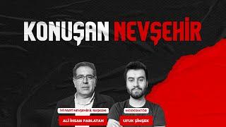 KONUŞAN NEVŞEHİR (UFUK ŞİMŞEK - ALİ İHSAN PARLATAN)