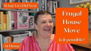 At Home: Is a frugal house move possible?