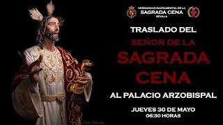 Traslado del Señor de la Cena al Palacio Arzobispal.