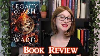 Legacy Of Ash Deep Dive Book Review