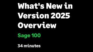 Sage 100 - What's New in Version 2025.0