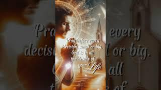 PRAY EVERY DECISION 