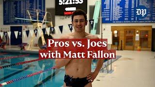 Pros vs. Joes with Matt Fallon