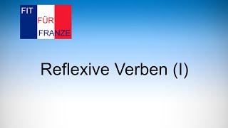 Reflexive Verben (I) - einfach besser erklärt! Les verbes pronominaux