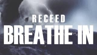 Receed ft. Marcus Stone - Breathe In