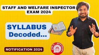 Must Know: Syllabus for Staff and Welfare Inspector Exam | Notification 2024