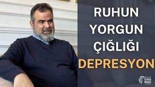 RUHUN YORGUN ÇIĞLIĞI; DEPRESYON