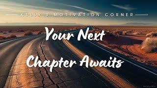 Equip yourself for what’s ahead| Kelly's Motivational Corner