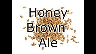 E100 Brewing a Honey Brown Ale