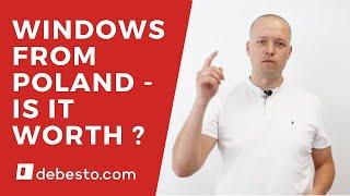 Import windows, doors and garage doors from Poland - is it worth it?