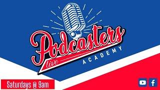 Podcasters LIVE Academy