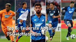 Top 5: Die teuersten Abgänge der TSG Hoffenheim