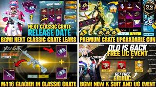  M416 Glacier In Next Classic Crate | Next Premium Crate | Bgmi New X Suit | Uc Up Event Bgmi