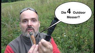 4 Typen Outdoor Messer - Alles was Du brauchst?