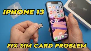 iPhone 13 & 13 mini : How to Fix your Sim Card Problems (Invalid SIM, No Service, No Sim Card)