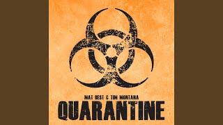 Quarantine