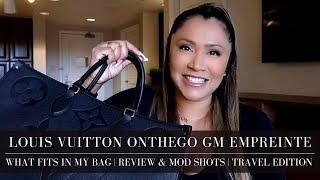 WHAT FITS IN MY LOUIS VUITTON ON THE GO GM | MONOGRAM EMPREINTE | REVIEW & MOD SHOTS | Chanta Peak