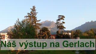 Gerlachovský štít - náš výstup 6.8.2022