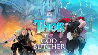 THE MIGHTY THOR: GOD BUTCHER SAGA! Complete Story