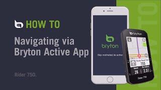 Bryton Rider 750 | Navigating via Bryton Active app