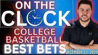 College Basketball Predictions Today | NCAAB Picks and Best Bets | On the Clock for 12/23/24