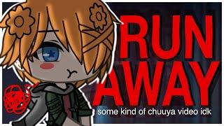   ꒰꒰ RUNAWAY , RUNAWAY ! ꒱꒱ ・Chuuya N.・I LITERALLY DONT KNWO・ANGST????・BSD・read desc!!!・