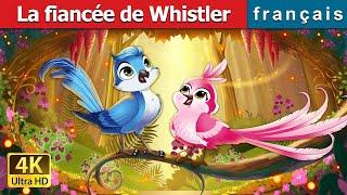 La fiancée de Whistler | Whistlers Bride Story in French | @FrenchFairyTales