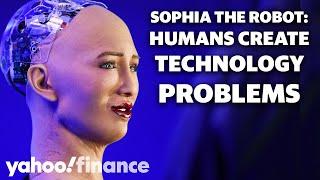 Sophia the Robot issues new warning: Humans create technology's problems