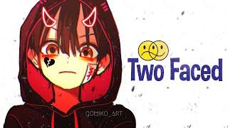 Nightcore - Two Faced (Lyrics)