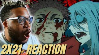 YUUJI GOT MAHITO SHOOK! | Jujutsu Kaisen Season 2 Episode 21 Reaction!
