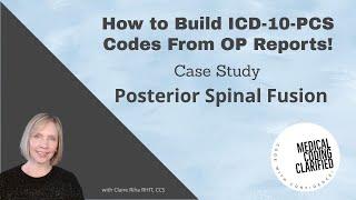 ICD 10 PCS Coding Posterior Spinal Fusion Case Study