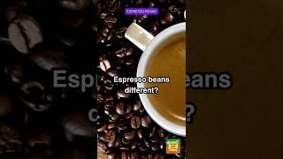 What Are Espresso Beans? ️ #EspressoBeans