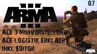 [RPGX] Arma 3 Modvorstellung ACE 3 #07: ACE Logistik - Inkl. Editor [GERMAN]