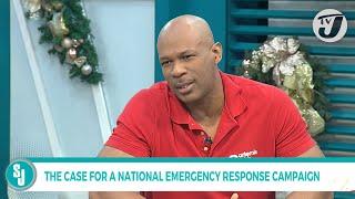 The Case for a National Emergency Response Campaign with Major Basil Jarrett | TVJ Smile Jamaica