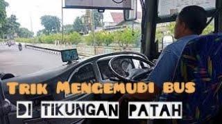 TUTORIAL CARA MENGEMUDI BUS DI TIKUNGAN TAJAM