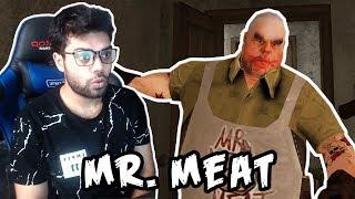 Mr. Meat | Mota Kasai (Horror Game) !!!