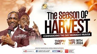 COMMANDING THE DAY-THE SEASON OF HARVEST REBROADCAST. 19-09-2024