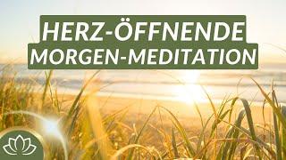 Beginne deinen Tag mit Liebe & Leichtigkeit I Meditation