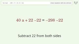 Linear equation with one unknown: Solve -298=7-5(-3-8a) step-by-step solution