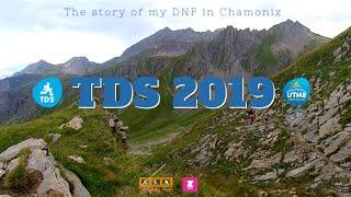 UTMB TDS 2019 | The Story of my DNF in Chamonix | Film My Run