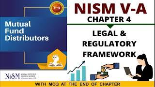 NISM Mutual Fund Chapter 4 - Legal & Regulatory Framework