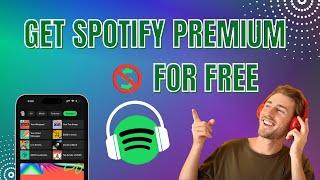 How to Get Spotify Premium for Free - Keep Spotify Free Forever