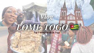 Top 5 Reasons to Visit Lome, Togo